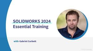 LinkedIn SOLIDWORKS 2024 Essential Training